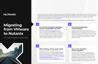 Migration from VMware to Nutanix? Top 10 questions answered.