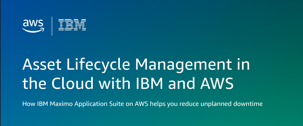 Asset Lifecycle Management in the Cloud with IBM and AWS